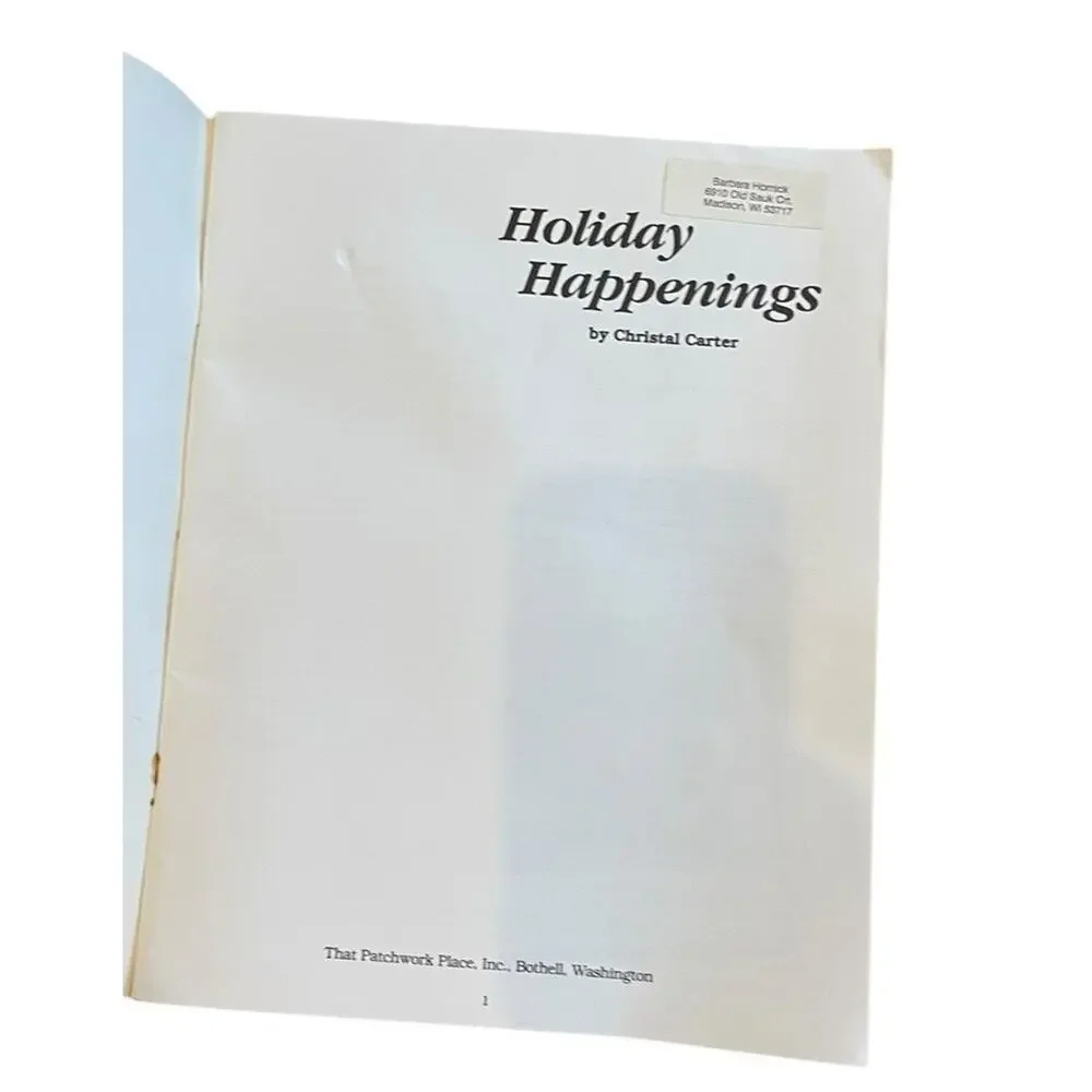 Quilting Patterns That Patchwork Place Holiday Happenings Book‎ Vintage 1987